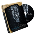 Water Works by Uday Jadugar and Paul Harris (Gimmick Not Included)